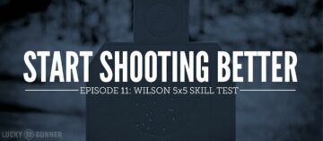 Start Shooting Better Episode 11: Wilson 5×5 Skill Test