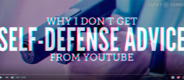 Why I Don’t Get Self-Defense Advice from YouTube