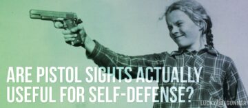 Are Pistol Sights Actually Useful For Self-Defense?