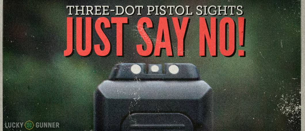 Three Dot Pistol Sights Featured